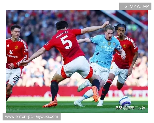 曼联德布劳内训练冲突引媒体深挖：背后隐藏的足球秘密